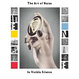 Art Of Noise, The - In Visible Silence