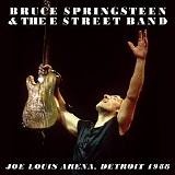 Bruce Springsteen & The E Street Band - Live Bruce Springsteen: 1988-03-28 Joe Louis Arena, Detroit, MI