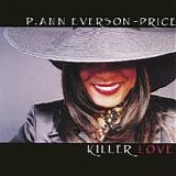 P. Ann Everson-Price - Killer Love