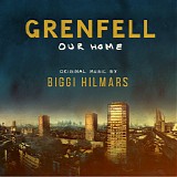 Biggi Hilmars - Grenfell: Our Home