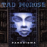 Tad Morose - Paradigma