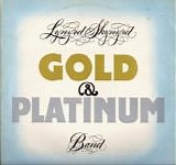 Lynyrd Skynyrd - Gold and Platinum (TW Official)