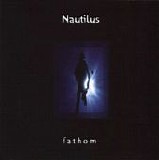 Nautilus - Fathom