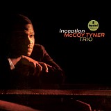 McCoy Tyner Trio - Inception