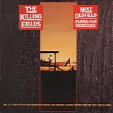 Mike Oldfield - The Killing Fields. Original Film Soundtrack