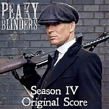 Antony Genn & Martin Slattery - Peaky Blinders (Season 4)