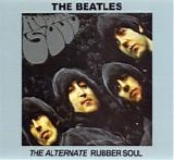 Beatles, The - The Alternate Rubber Soul