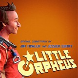 Jim Fowler & Jessica Curry - Little Orpheus