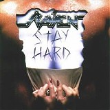 Raven - Stay Hard