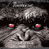 Juniper Inc. - Sound of Love