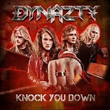 Dynazty - Knock You Down