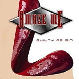 Amaze Me - Guilty As Sin