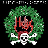 Helix - A Heavy Mental Christmas