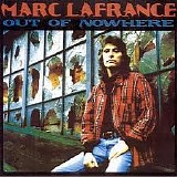 Marc LaFrance - Out Of Nowhere