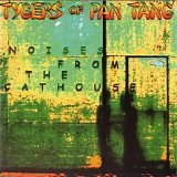 Tygers Of Pan Tang - Noises From The Cat House