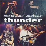 Thunder - 2000 - Open The Window, Close The Door (Live In Japan)