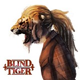 Blind Tiger - Blind Tiger