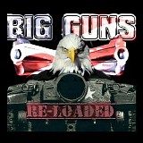 Big Guns - Re-Loaded