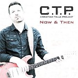 Christian Tolle Project - Now & Then