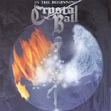 Crystal Ball - In The Beginning