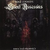 Mike LePondâ€™s Silent Assassins - Pawn And Prophecy