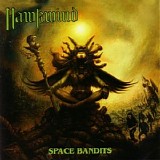 Hawkwind - Space Bandits