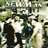 Newman - Sign Of The Modern Times