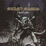 Grand Magus - Wolf God