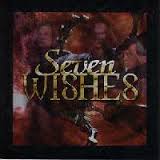 Seven Wishes - Seven Wishes