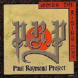 Paul Raymond Project - Under The Rising Sun