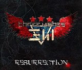 Three Wishes - Resurrection