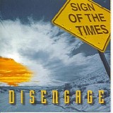 Sign Of The Times - Disengage