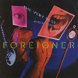 Foreigner - The Very Best... And Beyond