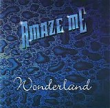 Amaze Me - Wonderland