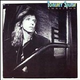 Tommy Shaw - Ambition