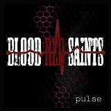 Blood Red Saints - Pulse