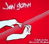 Gomm, Jon - Live In The Acoustic Asylum