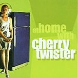 Cherry Twister - At Home With Cherry Twister