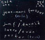 Jean-Marc Foussat with Daunik Lazro & Evan Parker - CafÃ© Oto 2020