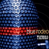 Blue Rodeo - Tremolo