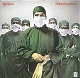 Rainbow - Difficult To Cure