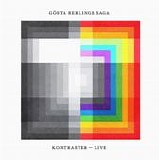 Gösta Berlings Saga - Kontraster - Live