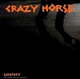 Crazy Horse - Scratchy