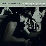 The Confusions - Raining Cigarettes