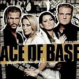 Ace of Base - Platinum & Gold