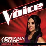 Adriana Louise - Good Girl (The Voice Performance)