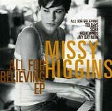 Missy Higgins - All for Believing EP