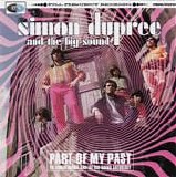 Dupree, Simon And The Big Sound - Part Of My Past