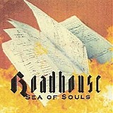 Roadhouse - Sea Of Souls