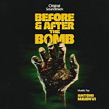 Antoni Maiovvi - Before & After The Bomb